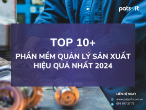 phần mềm quản lý sản xuất